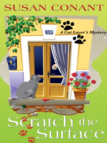 Beispielbild fr Scratch the Surface : A Cat Lover's Mystery zum Verkauf von Better World Books