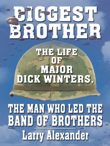 Imagen de archivo de Biggest Brother: The Life of Major Dick Winters, the Man Who Led the Band of Brothers a la venta por ThriftBooks-Atlanta