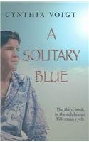 Beispielbild fr A Solitary Blue (The Tillerman Series #3) zum Verkauf von Wonder Book