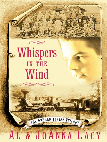 9780786279814: Whispers in the Wind (the Orphan Trains Trilogy; THORNDIKE PRESS LARGE PRINT CHRISTIAN HISTORICAL FICTION)