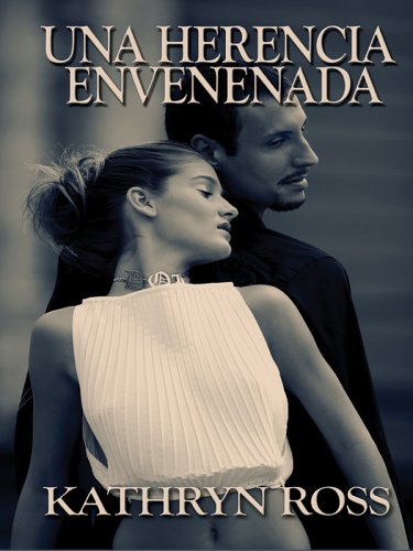 Una Herencia Envenenada (9780786280056) by Kathryn Ross