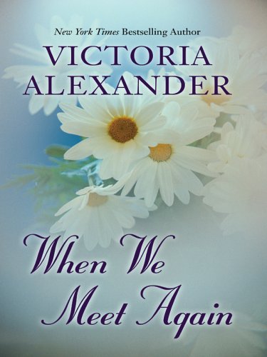 9780786280568: When We Meet Again (Thorndike Press Large Print Core Series)