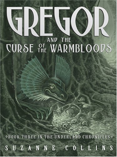 Beispielbild fr Gregor and the Curse of the Warmbloods zum Verkauf von Better World Books
