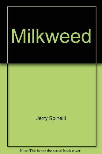 Stock image for Milkweed for sale by Alplaus Books