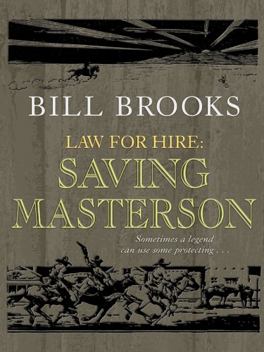 Beispielbild fr Law for Hire : Saving Masterson zum Verkauf von Better World Books