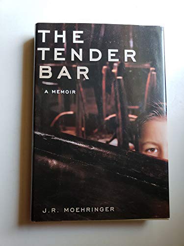 Beispielbild fr The Tender Bar : A Memoir zum Verkauf von Better World Books