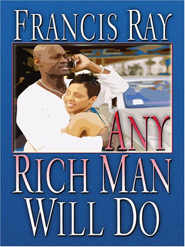 9780786282692: Any Rich Man Will Do