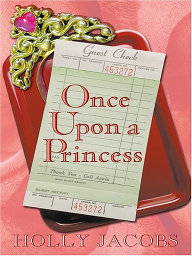 Once Upon a Princess (Thorndike Romance) - Jacobs, Holly