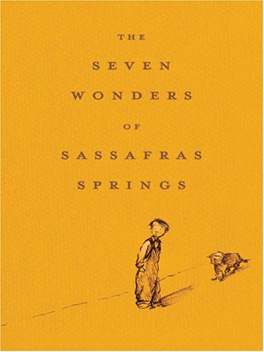 9780786282876: The Seven Wonders of Sassafras Springs (Thorndike Press Large Print Literacy Bridge Series)