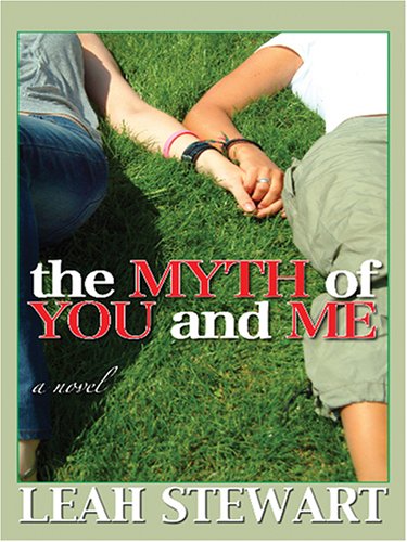 9780786283071: The Myth of You And Me (Thorndike Press Large Print Basic Series)