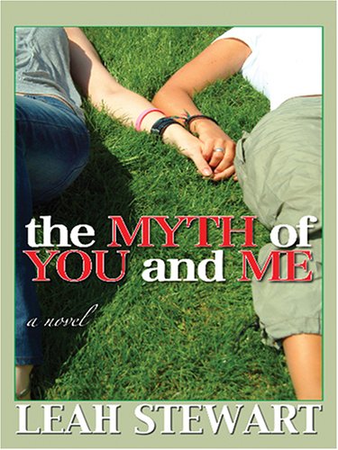 Imagen de archivo de The Myth of You and Me a la venta por The Yard Sale Store