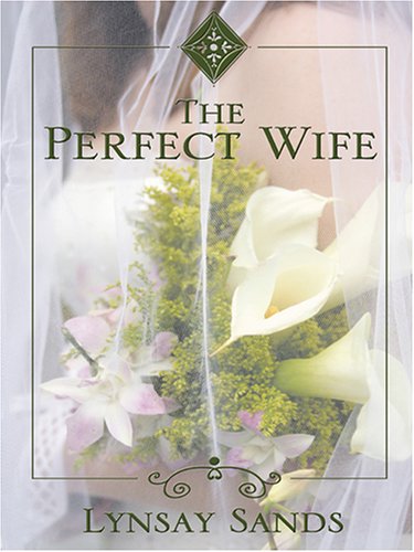 Stock image for The Perfect Wife for sale by SecondSale