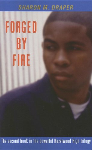 9780786283583: Forged by Fire (Hazelwood High Trilogy)