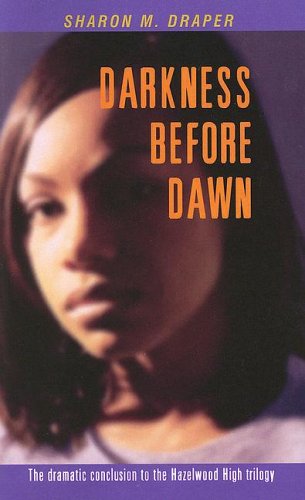 9780786283644: Darkness Before Dawn (Hazelwood High Trilogy)