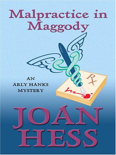 9780786283682: Malpractice in Maggody: An Arly Hanks Mystery (Thorndike Press Large Print Mystery Series)