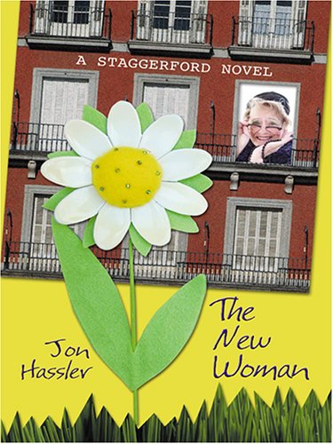 Stock image for The New Woman: A Staggerford Novel for sale by Irish Booksellers
