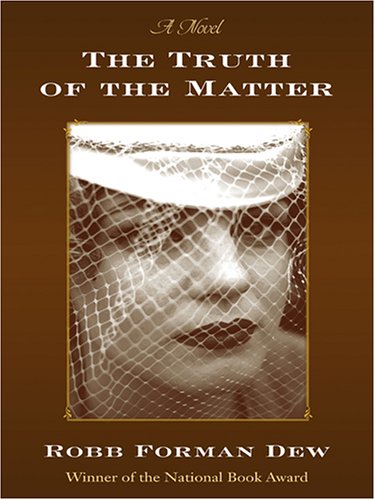 Stock image for The Truth of the Matter for sale by Ezekial Books, LLC