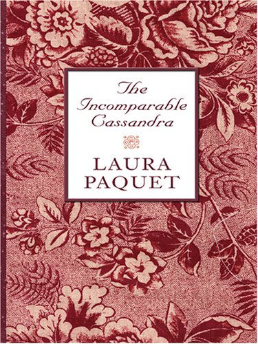 Beispielbild fr The Incomparable Cassandra (Thorndike Press Large Print Candlelight Series) zum Verkauf von Goldstone Books