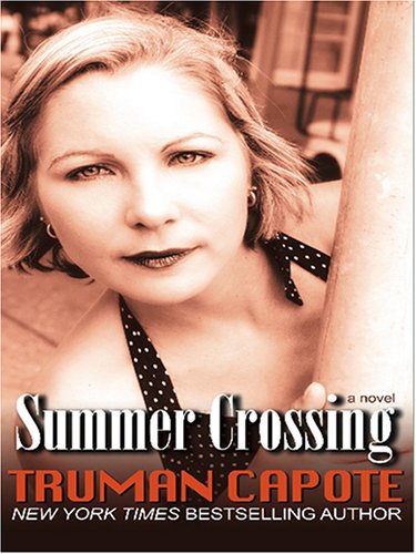 9780786284160: Summer Crossing (Thorndike Press Large Print Core Series)