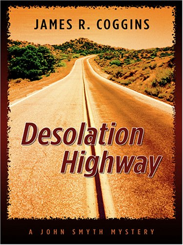 9780786284276: Desolation Highway