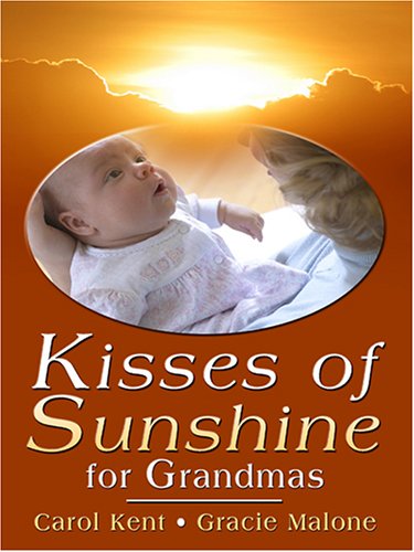 9780786284467: Kisses of Sunshine for Grandmas