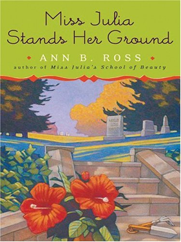 9780786284481: Miss Julia Stands Her Ground (Thorndike Press Large Print Basic Series)