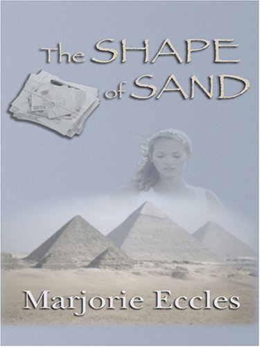 Stock image for The Shape of Sand for sale by Better World Books