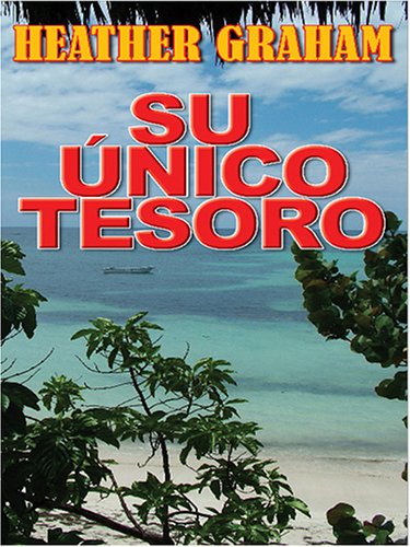 Su Unico Tesoro (9780786284795) by Graham, Heather