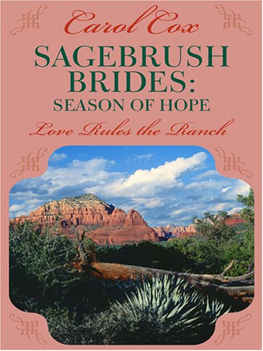 Beispielbild fr Season of Hope : Love Rules the Ranch zum Verkauf von Better World Books