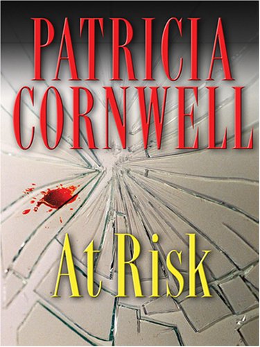 At Risk (9780786285600) by Cornwell, Patricia Daniels