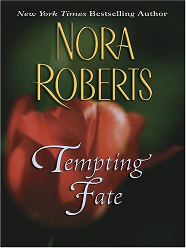 Tempting Fate (9780786285914) by Roberts, Nora