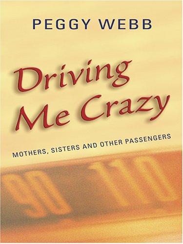 9780786286447: Driving Me Crazy (Thorndike Press Large Print Americana Series)