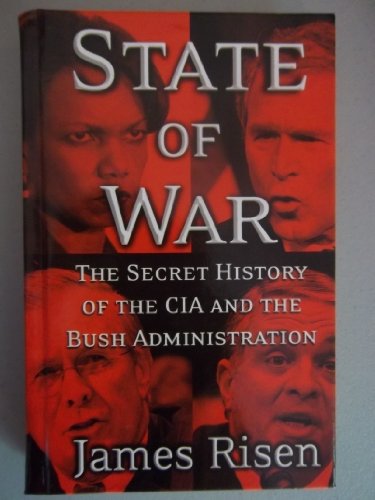 9780786286515: State of War: The Secret History of the CIA And the Bush Administration (THORNDIKE PRESS LARGE PRINT NONFICTION SERIES)