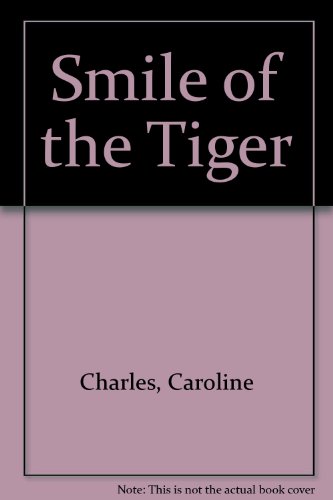 Stock image for Smile of the Tiger for sale by Library House Internet Sales