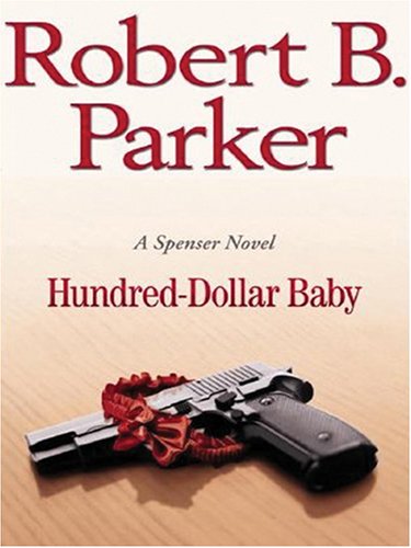 Imagen de archivo de Hundred-Dollar Baby a la venta por ThriftBooks-Dallas