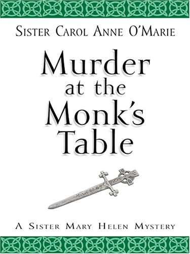 Beispielbild fr Murder at the Monks' Table zum Verkauf von Better World Books