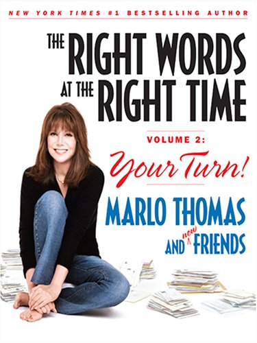 Stock image for The Right Words at the Right Time: Volume 2; Your Turn! for sale by ThriftBooks-Atlanta