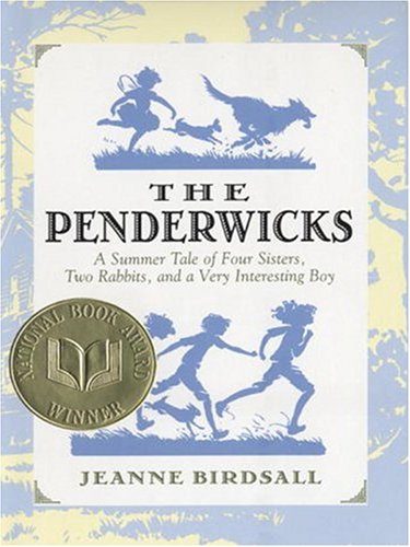 Stock image for The Penderwicks : A Summer Tale of Four Sisters, Two Rabbits and a Very Interesting Boy for sale by Better World Books