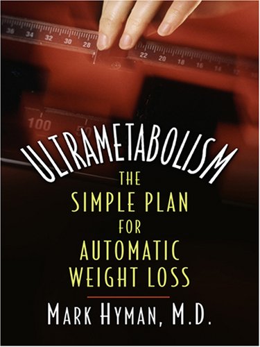 Imagen de archivo de Ultra-Metabolism : The Simple Plan for Automatic Weight Loss a la venta por Better World Books