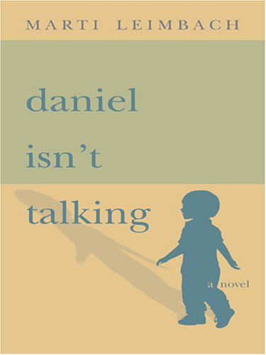 9780786289547: Daniel Isn't Talking (Thorndike Press Large Print Core Series)