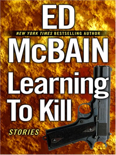 9780786289721: Learning to Kill: Stories (Thorndike Press Large Print Mystery Series)
