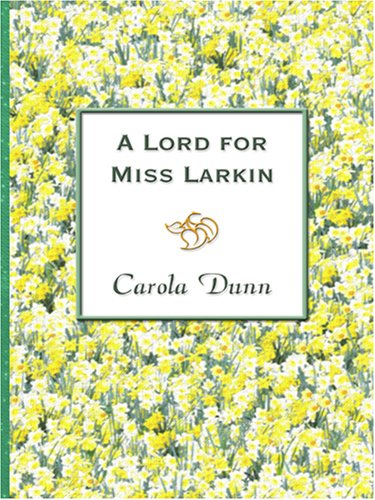 9780786289738: A Lord for Miss Larkin (Thorndike Large Print Candlelight Series)