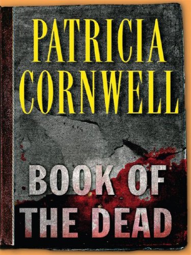 Book of the Dead (9780786290079) by Cornwell, Patricia Daniels