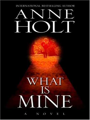 9780786290697: What Is Mine (Thorndike Reviewers' Choice)