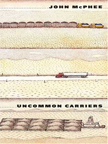 9780786290925: Uncommon Carriers