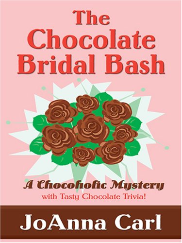 9780786290994: The Chocolate Bridal Bash: A Chocoholic Mystery (Thorndike Press Large Print Mystery Series)