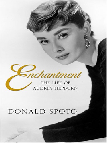 9780786291502: Enchantment: The Life of Audrey Hepburn (Thorndike Press Large Print Biography Series)
