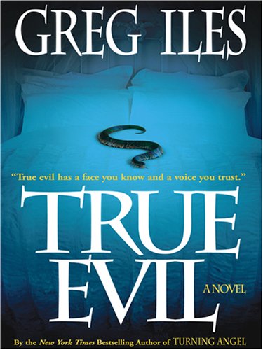 9780786292424: True Evil (Thorndike Press Large Print Basic Series)