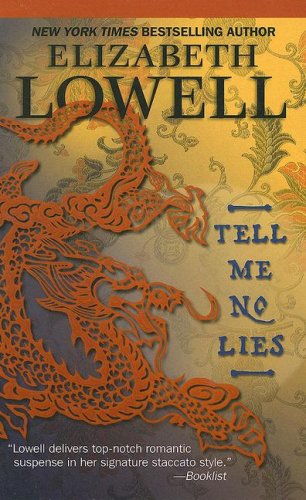 Tell Me No Lies (9780786292653) by Lowell, Elizabeth