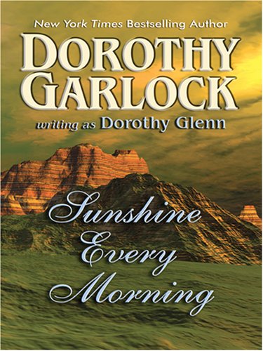 9780786292752: Sunshine Every Morning (Thorndike Press Large Print Famous Authors Series)